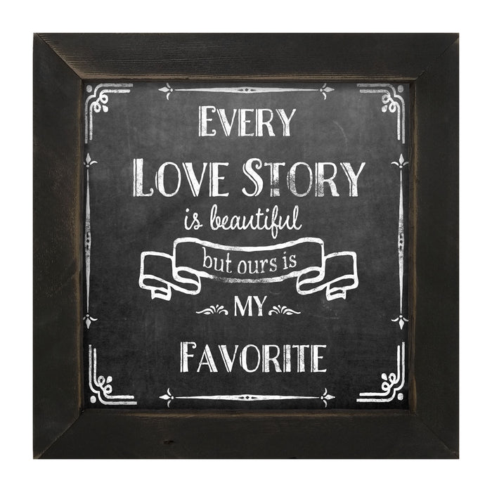 Chalk - Every Love Story - Framed art