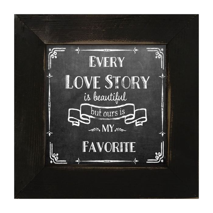 Chalk - Every Love Story - Framed art