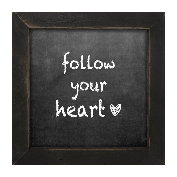 Chalk - Follow Your Heart - Framed art