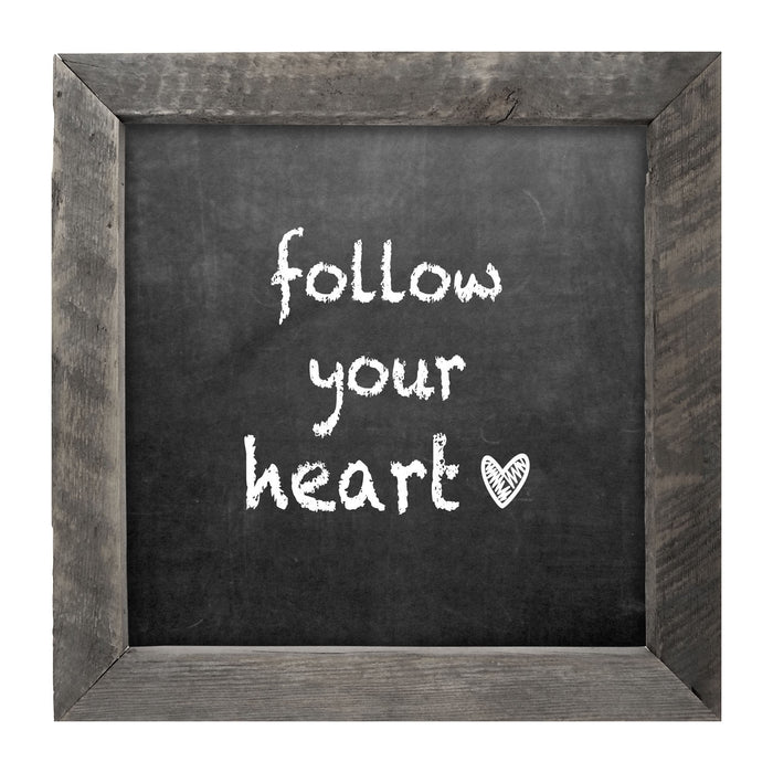 Chalk - Follow Your Heart - Framed art